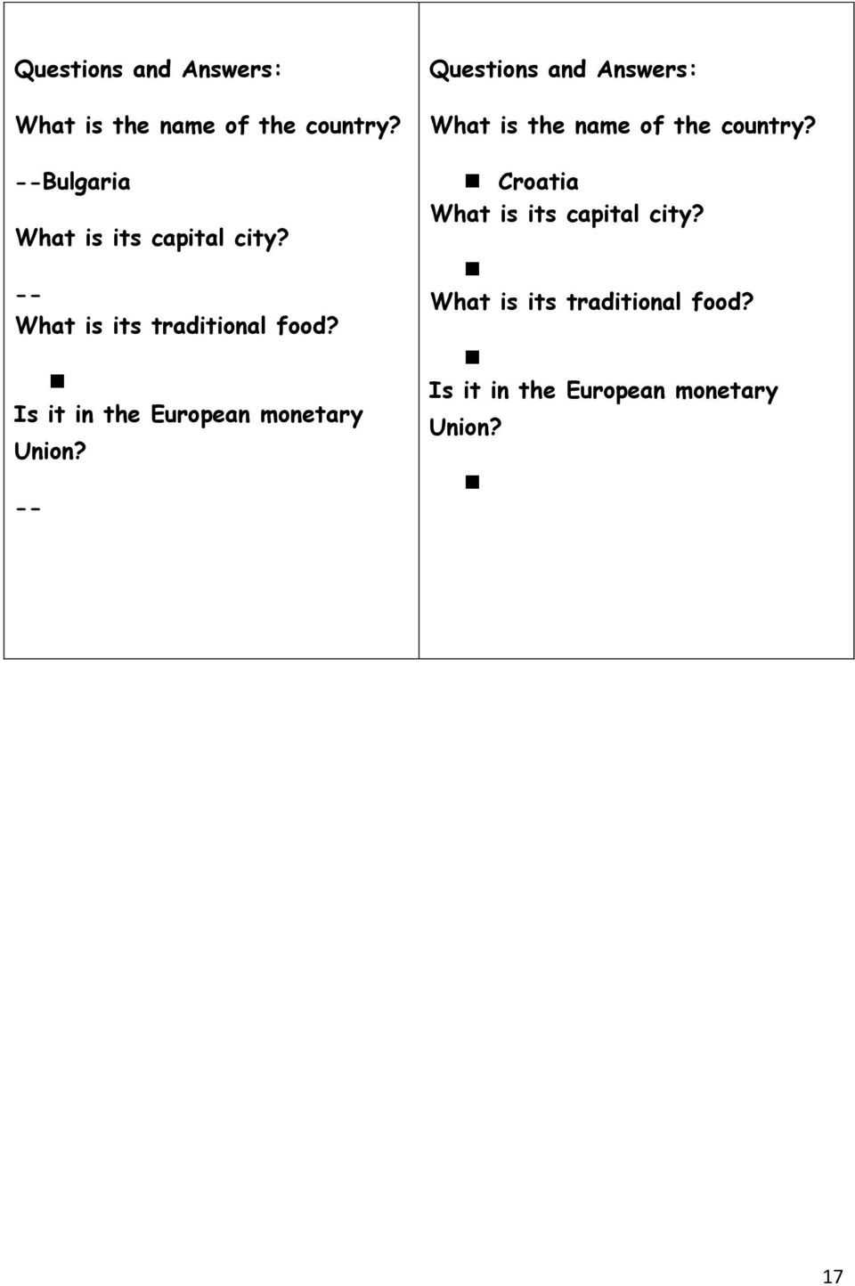 Is it in the European monetary -- Questions and Answers: What is the name