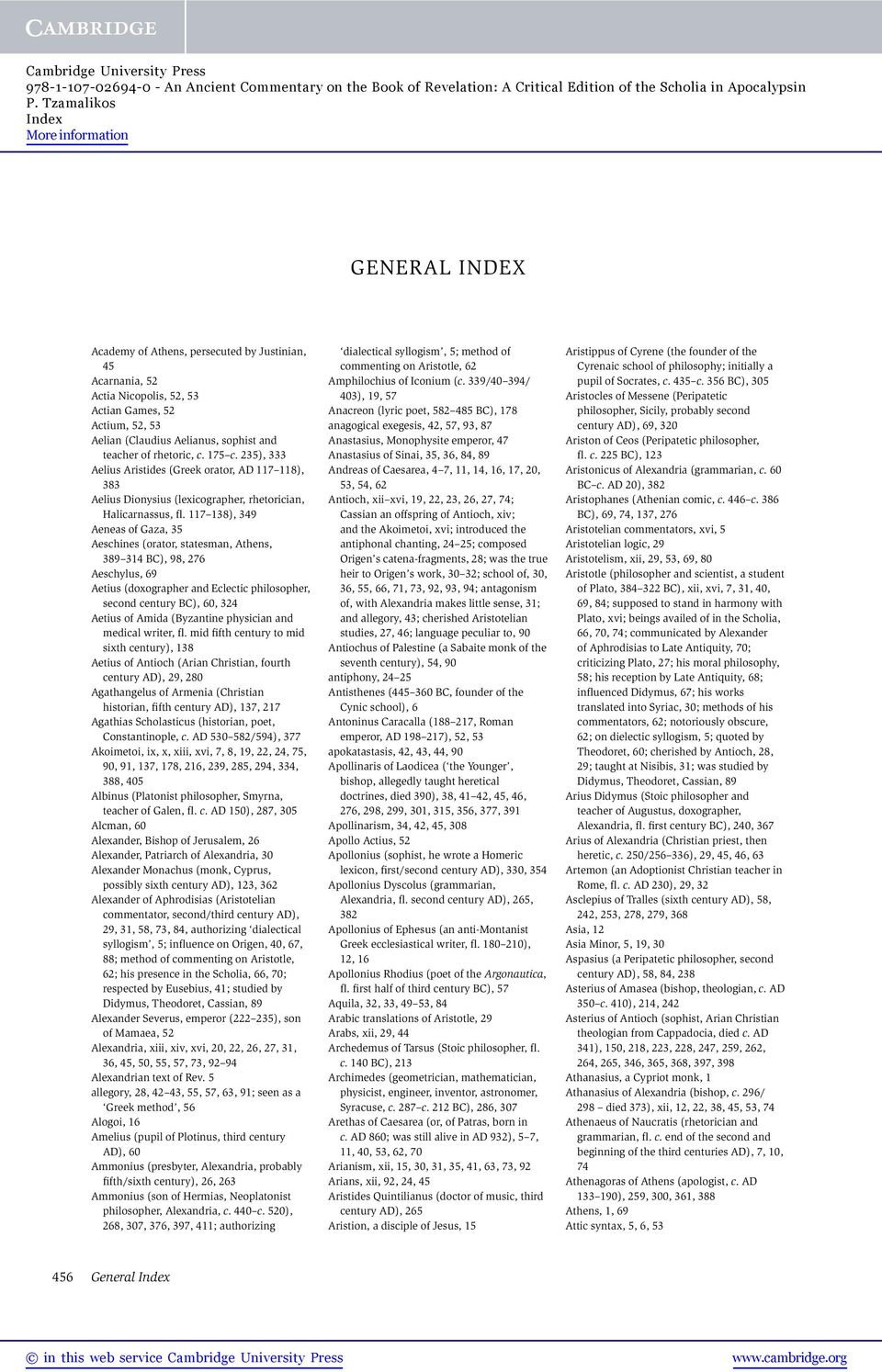 117 138), 349 Aeneas of Gaza, 35 Aeschines (orator, statesman, Athens, 389 314 BC), 98, 276 Aeschylus, 69 Aetius (doxographer and Eclectic philosopher, second century BC), 60, 324 Aetius of Amida