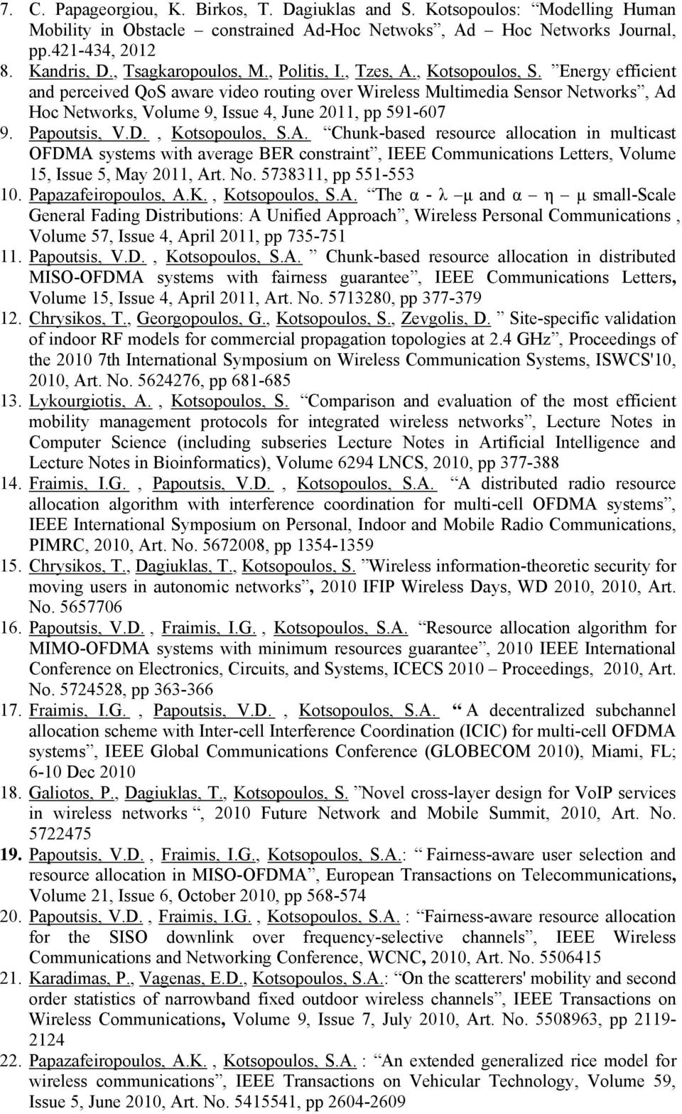 Energy efficient and perceived QoS aware video routing over Wireless Multimedia Sensor Networks, Ad