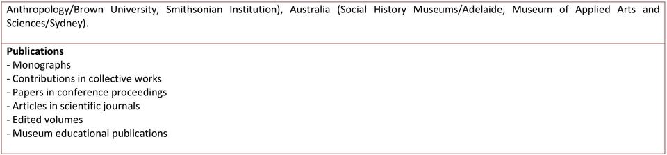 Publications Monographs Contributions in collective works Papers in conference