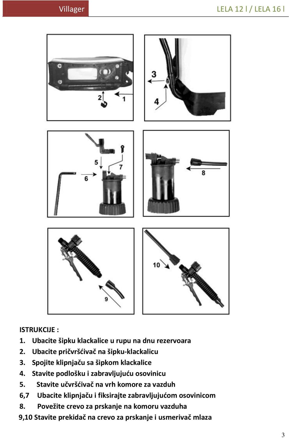 Stavite podlošku i zabravljujuću osovinicu 5.