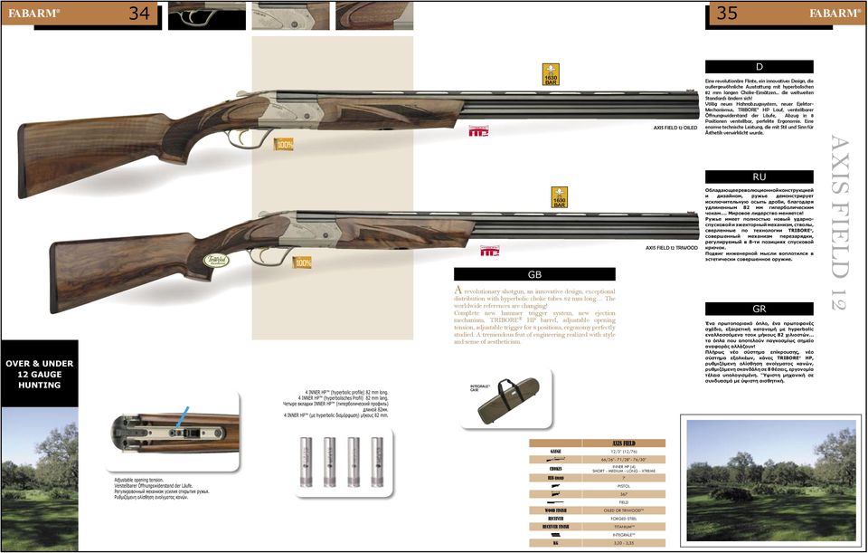 Eine enorme technische Leistung, die mit Stil und Sinn für Ästhetik verwirklicht wurde. OVER & UNER 12 GAUGE HUNTING 4 INNER HP (hyperbolic profile) 82 mm long.