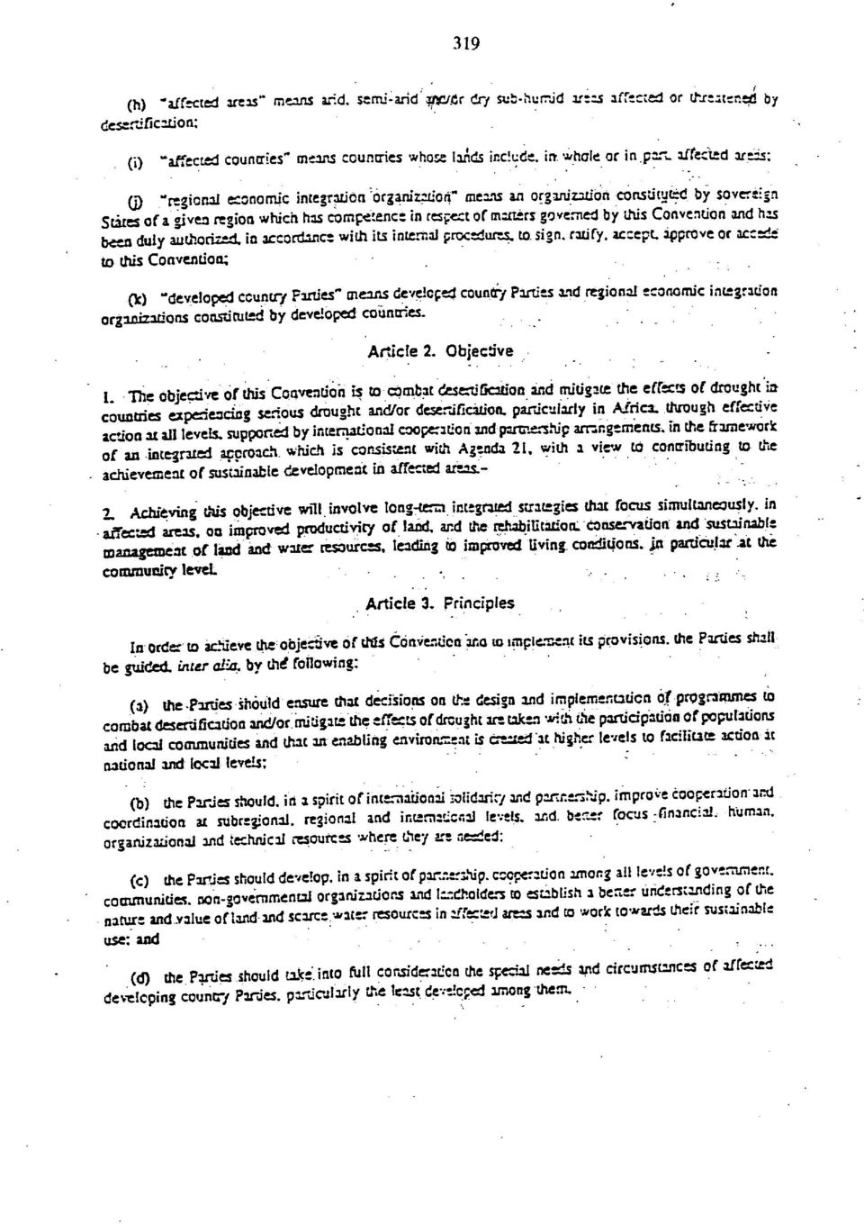 Convention and has been duly authorized, in accordance with its internal procedures, to sign, ratify, accept, approve or accede to this Convention; 0c) "developed country Farties" means developed