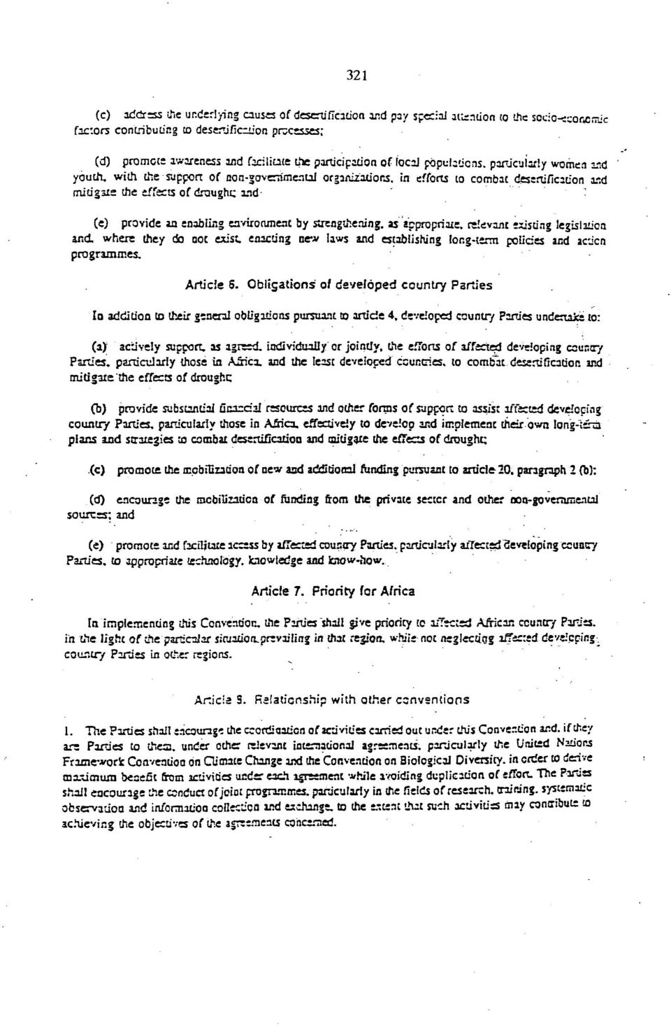 the-support of non-gen-errimentai organizations, in efforts to combat desertification and mitigate the tiiscts of drought; and (e) provide an enabling environment by strengthening, as appropriate,