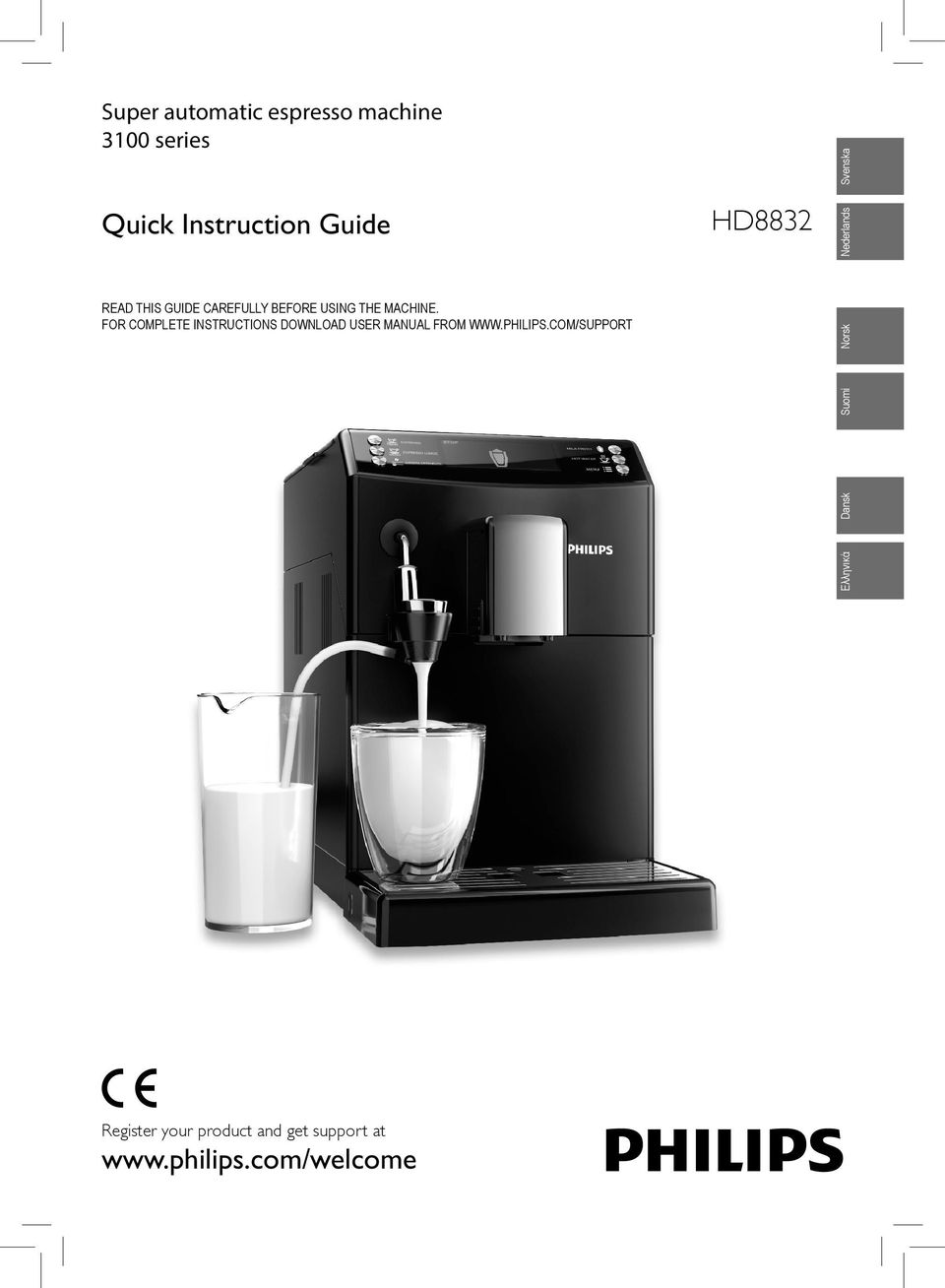 FOR COMPLETE INSTRUCTIONS DOWOAD USER MANUAL FROM WWW.PHILIPS.