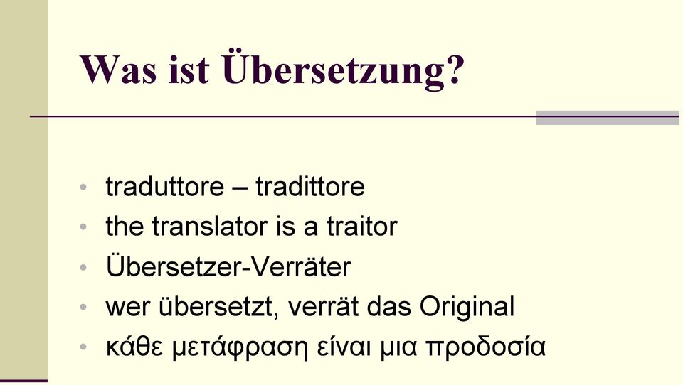 a traitor Übersetzer-Verräter wer