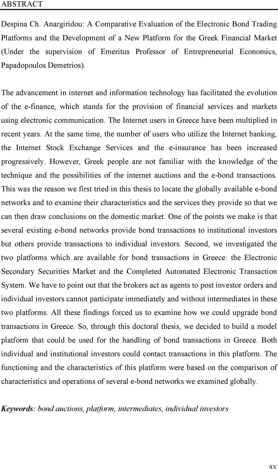 Entrepreneurial Economics, Papadopoulos Demetrios).