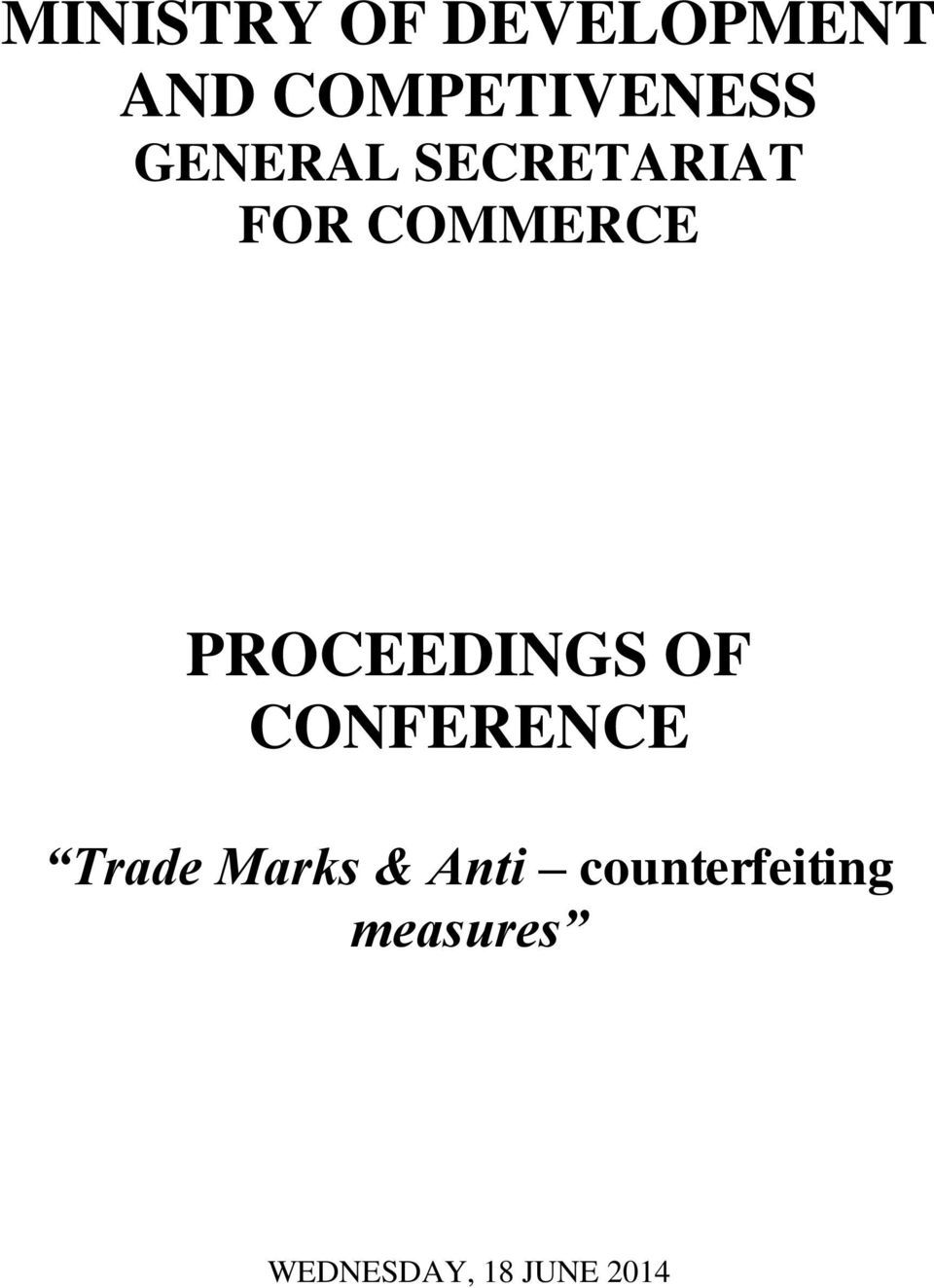 PROCEEDINGS OF CONFERENCE Trade Marks &