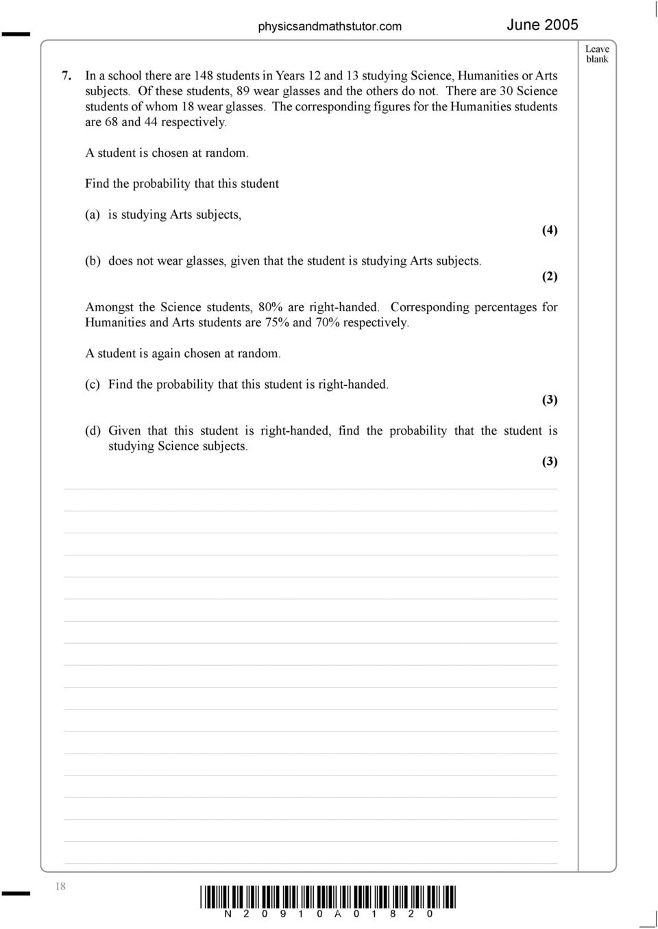 Find the probability that this student (a) is studying Arts subjects, (b) does not wear glasses, given that the student is studying Arts subjects.