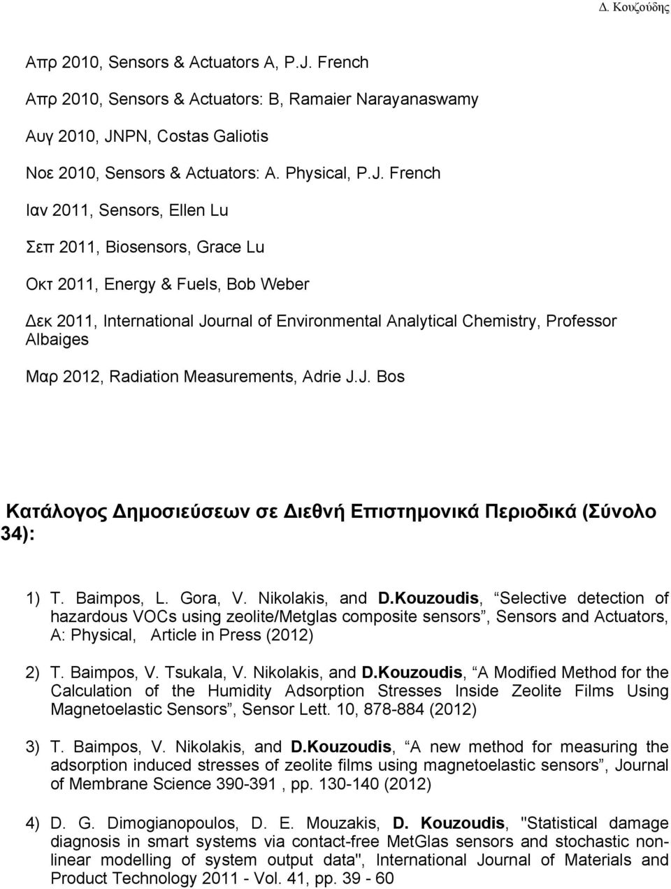 PN, Costas Galiotis Νοε 2010, Sensors & Actuators: A. Physical, P.J.