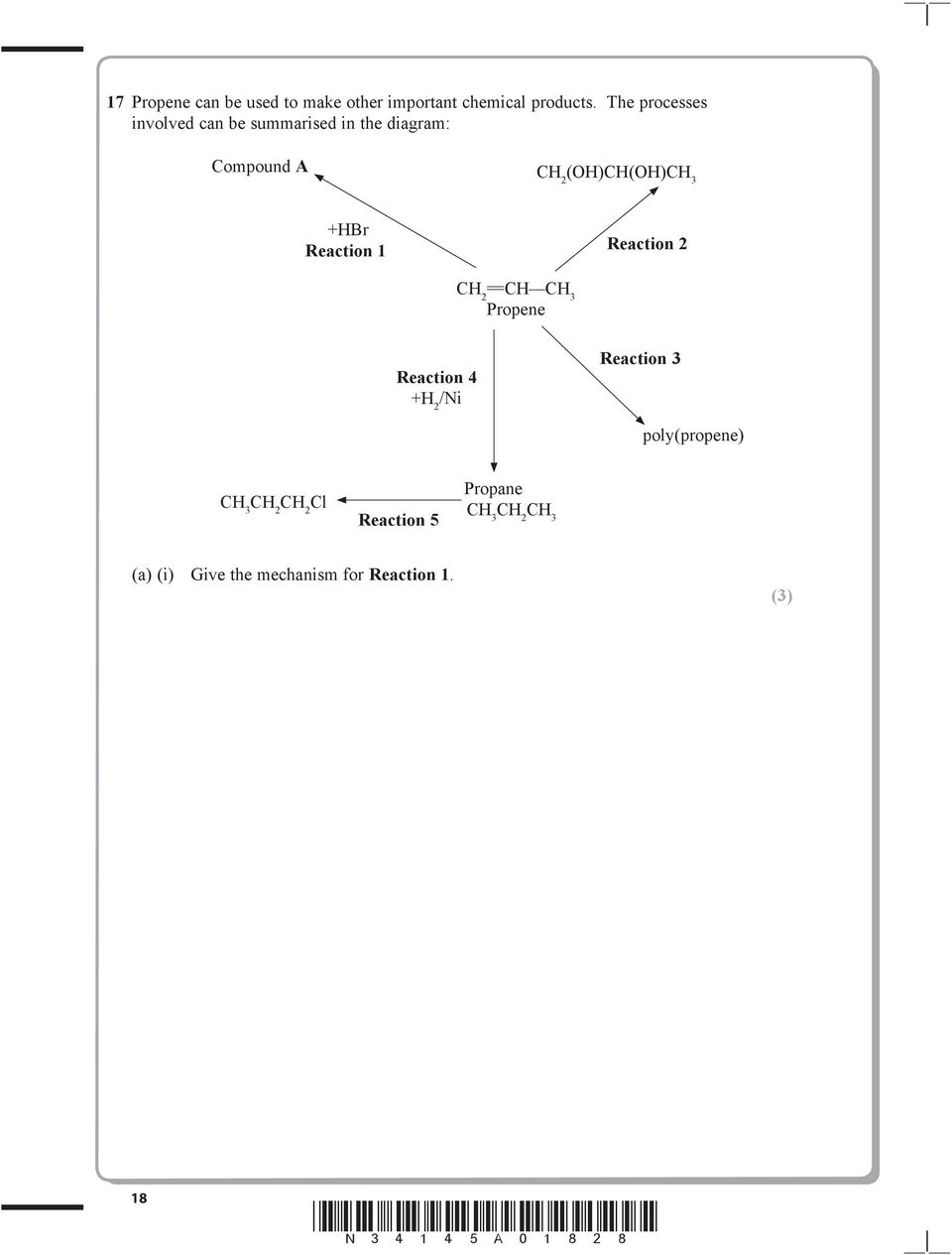 Reaction 1 Reaction 2 H 2 =H H 3 Propene Reaction 4 +H 2 /Ni Reaction 3 poly(propene)