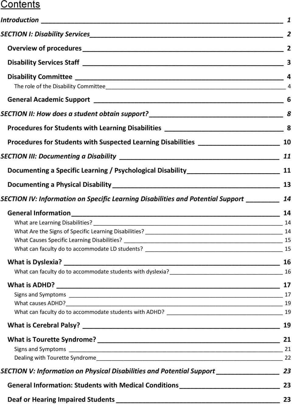 8 Procedures for Students with Learning Disabilities 8 Procedures for Students with Suspected Learning Disabilities 10 SECTION III: Documenting a Disability 11 Documenting a Specific Learning /