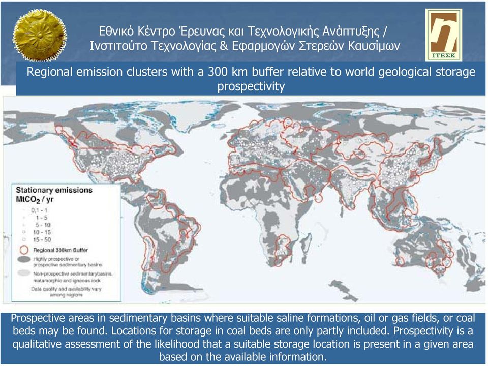 Prospectivity is a qualitative assessment of the likelihood that a suitable storage location is present in a given area