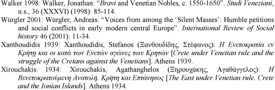 International Review of Social history 46 (2001): 11-34.