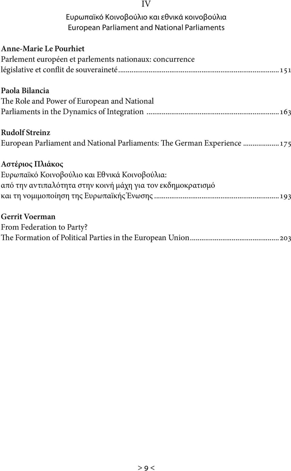 ..163 Rudolf Streinz European Parliament and National Parliaments: The German Experience.