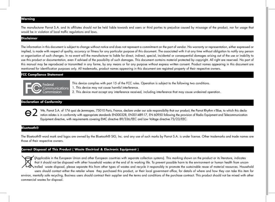 and laws. Disclaimer The information in this document is subject to change without notice and does not represent a commitment on the part of vendor.