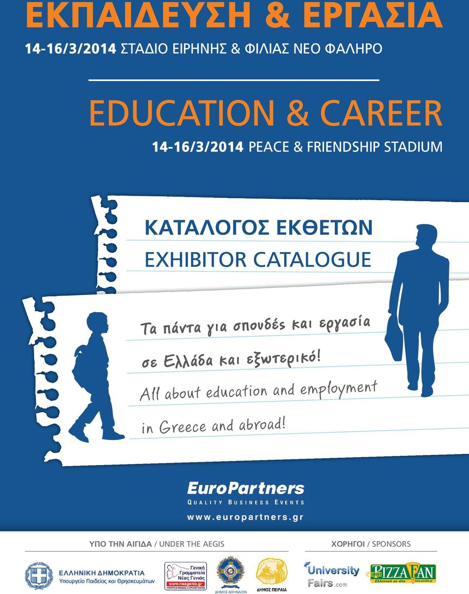 ΕΚΘΕΤΩΝ EXHIBITOR CATALOGUE All about education and employment in