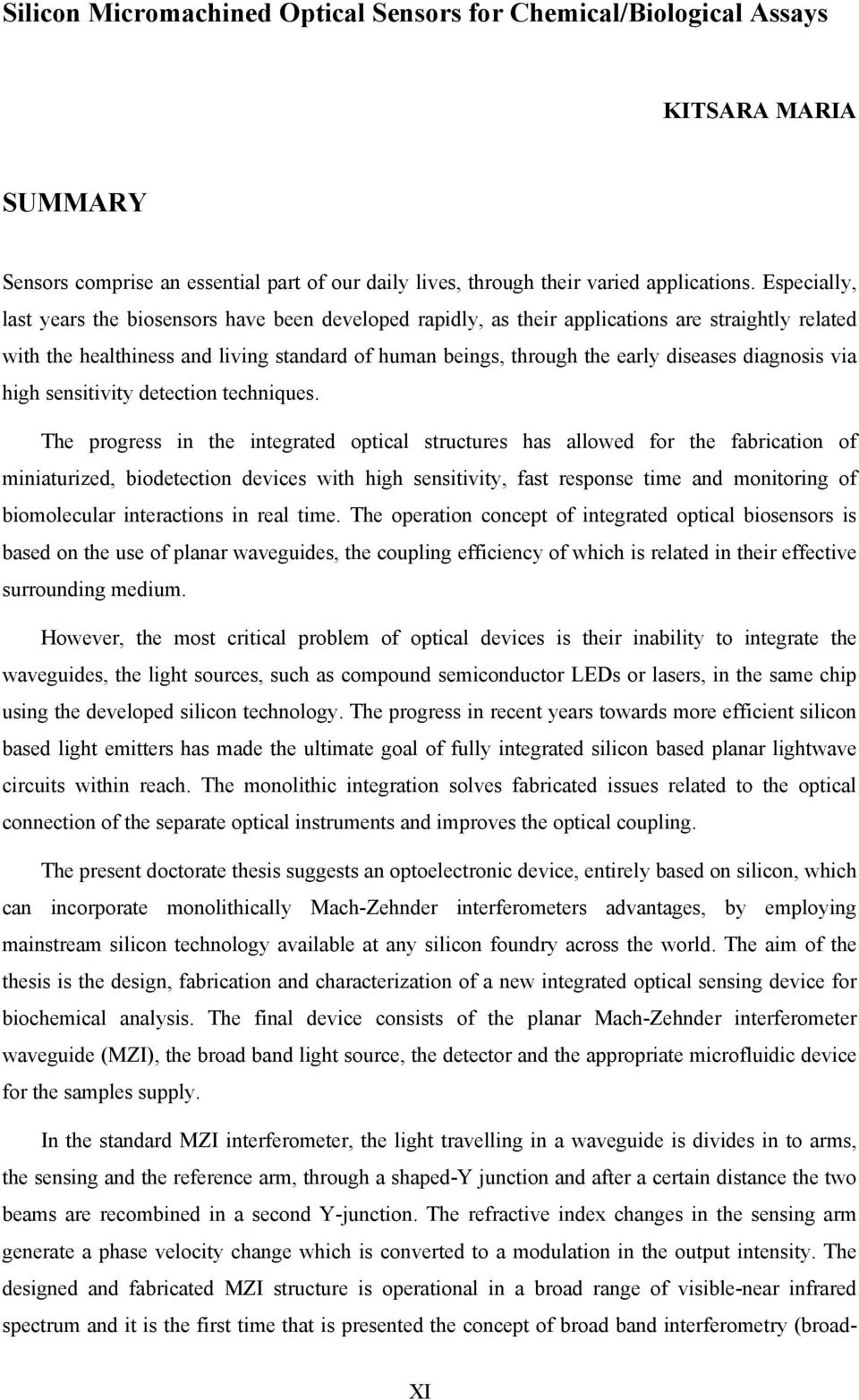 diagnosis via high sensitivity detection techniques.