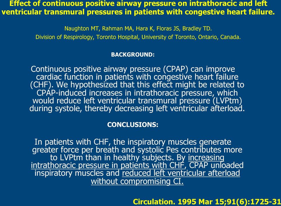 BACKGROUND: Continuous positive airway pressure (CPAP) can improve cardiac function in patients with congestive heart failure (CHF).