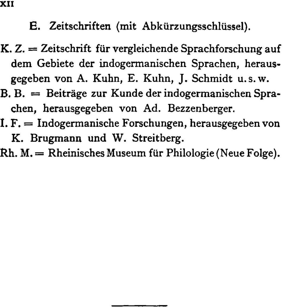 von A. Kuhn, E. Kuhn, J. Schmidt u.s.w. B.