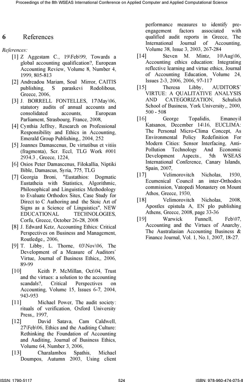 BORRELL FONTELLES, 17\May\06, statutory audits of annual accounts and consolidated accounts, European Parliament, Strasbourg, France, 2008, [4] Cynthia Jeffrey, Research on Professional