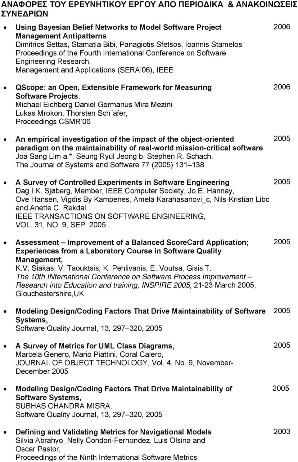 Measuring Software Projects.