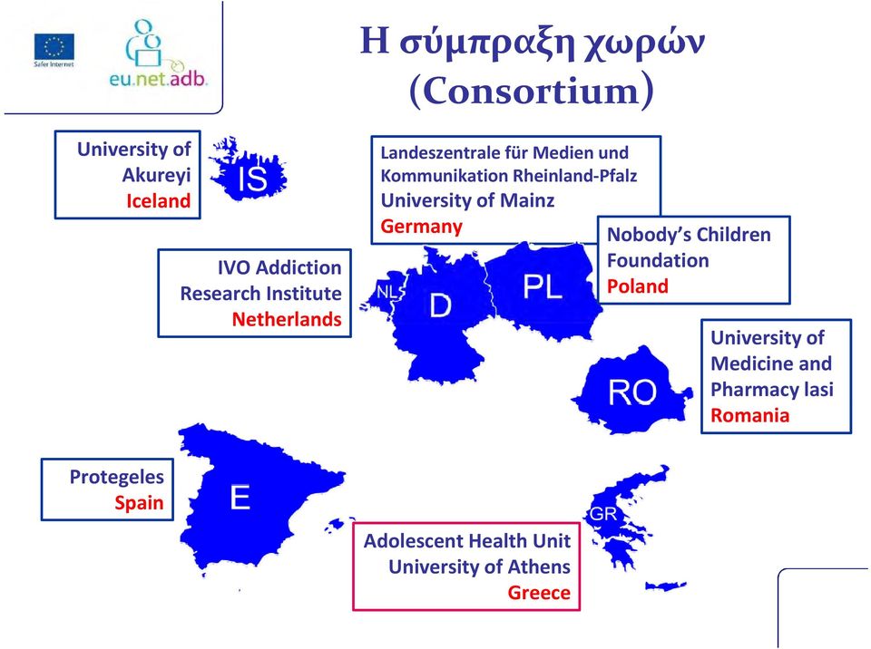 Rheinland-Pfalz University of Mainz Germany Nobody s Children Foundation Poland