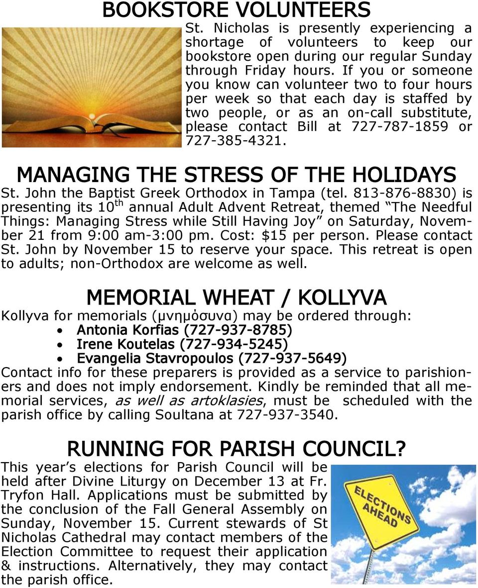 MANAGING THE STRESS OF THE HOLIDAYS St. John the Baptist Greek Orthodox in Tampa (tel.