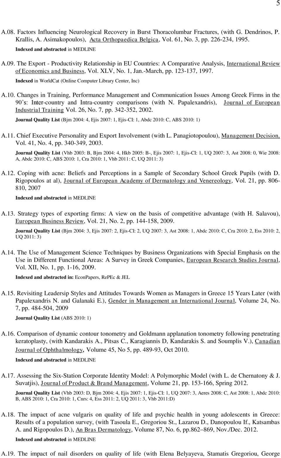 123-137, 1997. Indexed in WorldCat (Online Computer Library Center, Inc) Α.10.