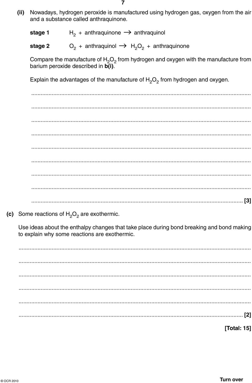manufacture from barium peroxide described in b(i). Explain the advantages of the manufacture of H 2 from hydrogen and oxygen.