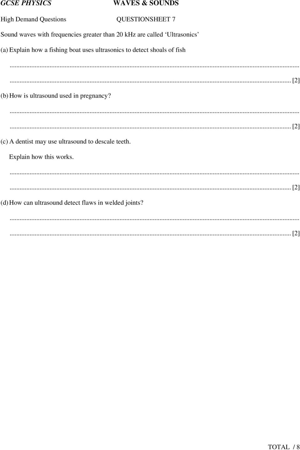 fish (b) How is ultrasound used in pregnancy?