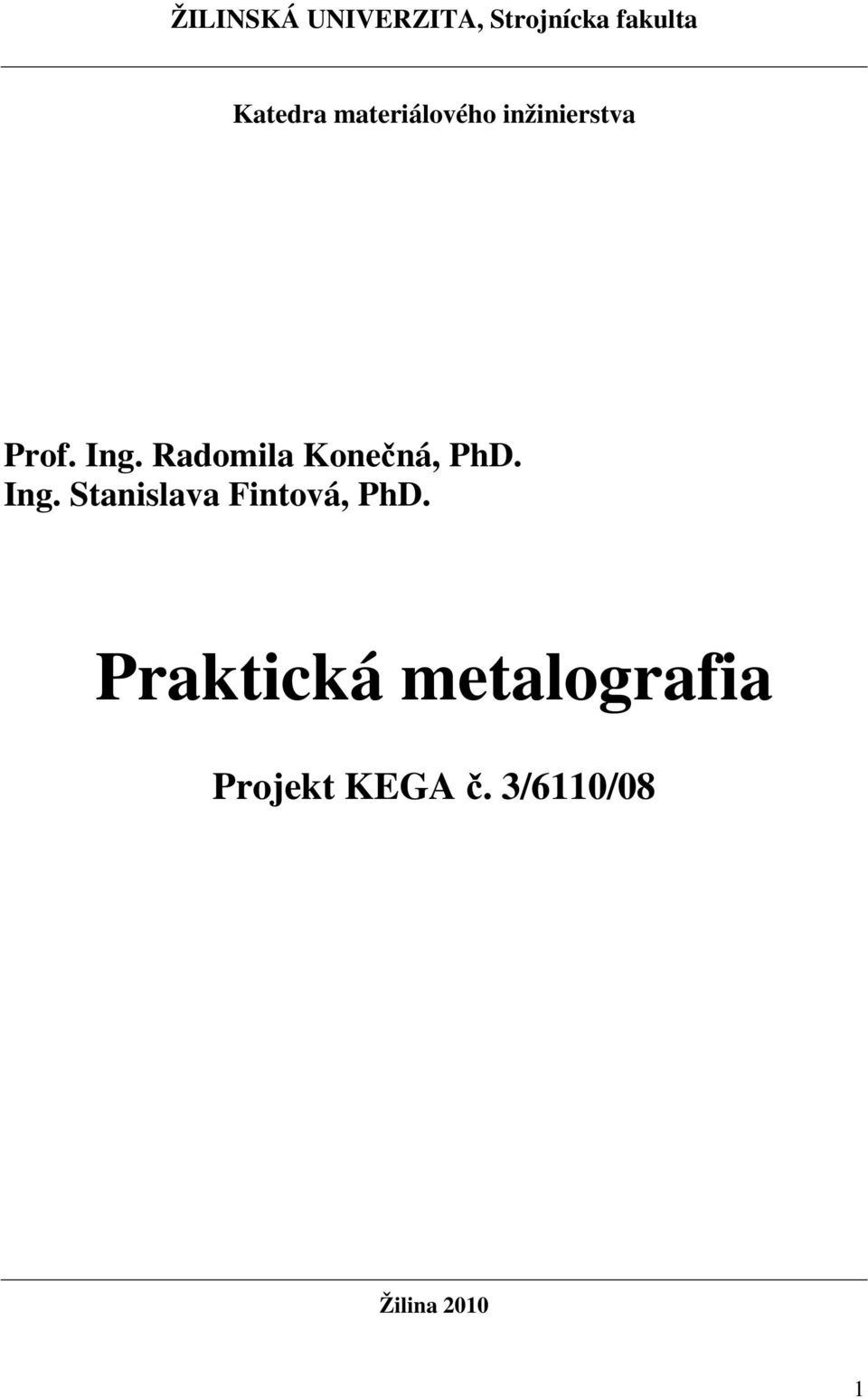 Radomila Konečná, PhD. Ing.