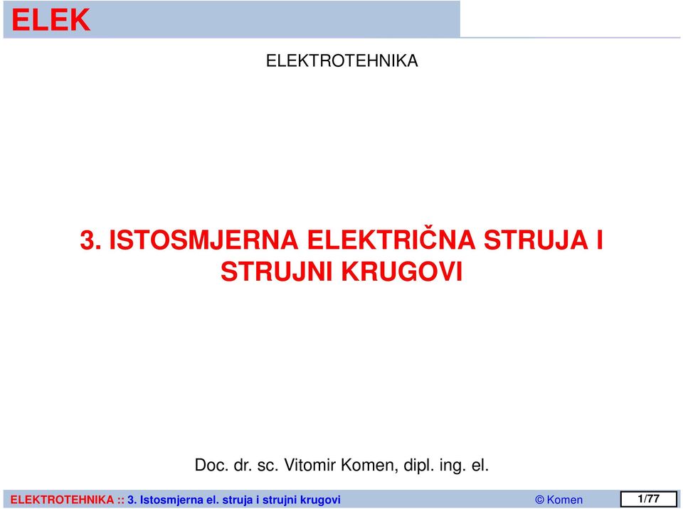 I STUJNI KUGOVI Doc. dr.