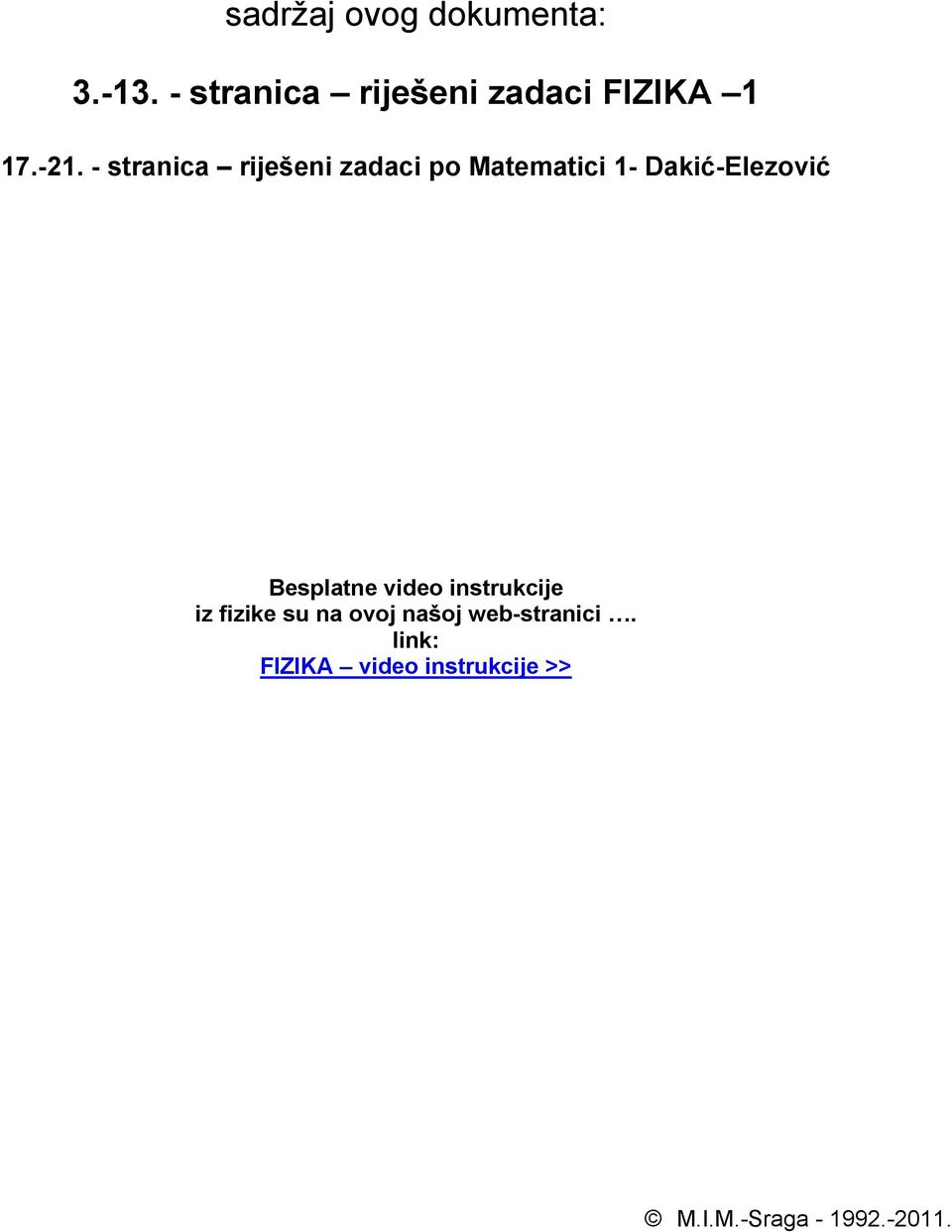 - stranica riješeni zadaci po Matematici 1- Dakić-Elezović