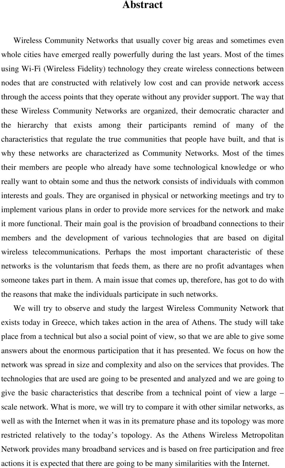 access points that they operate without any provider support.