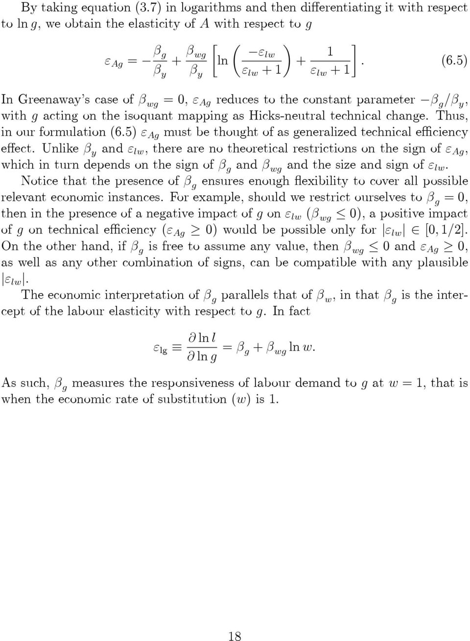 Thus, in our formulation (6.5) ε Ag must be thought of as generalized technical efficiency effect.