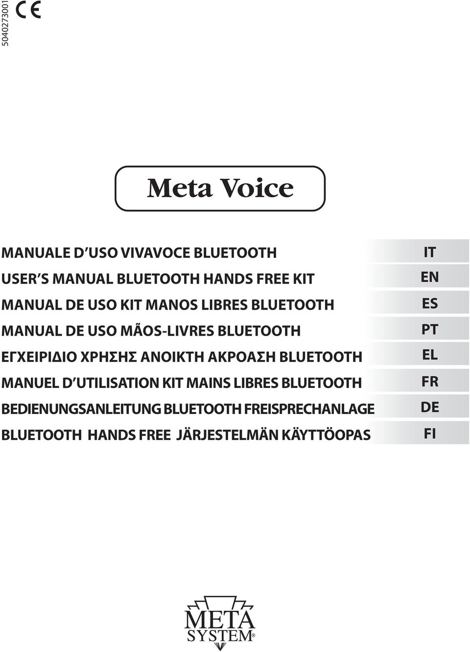 ΑΝΟΙΚΤΗ ΑΚΡΟΑΣΗ BLUETOOTH MANUEL D UTILISATION KIT MAINS LIBRES BLUETOOTH