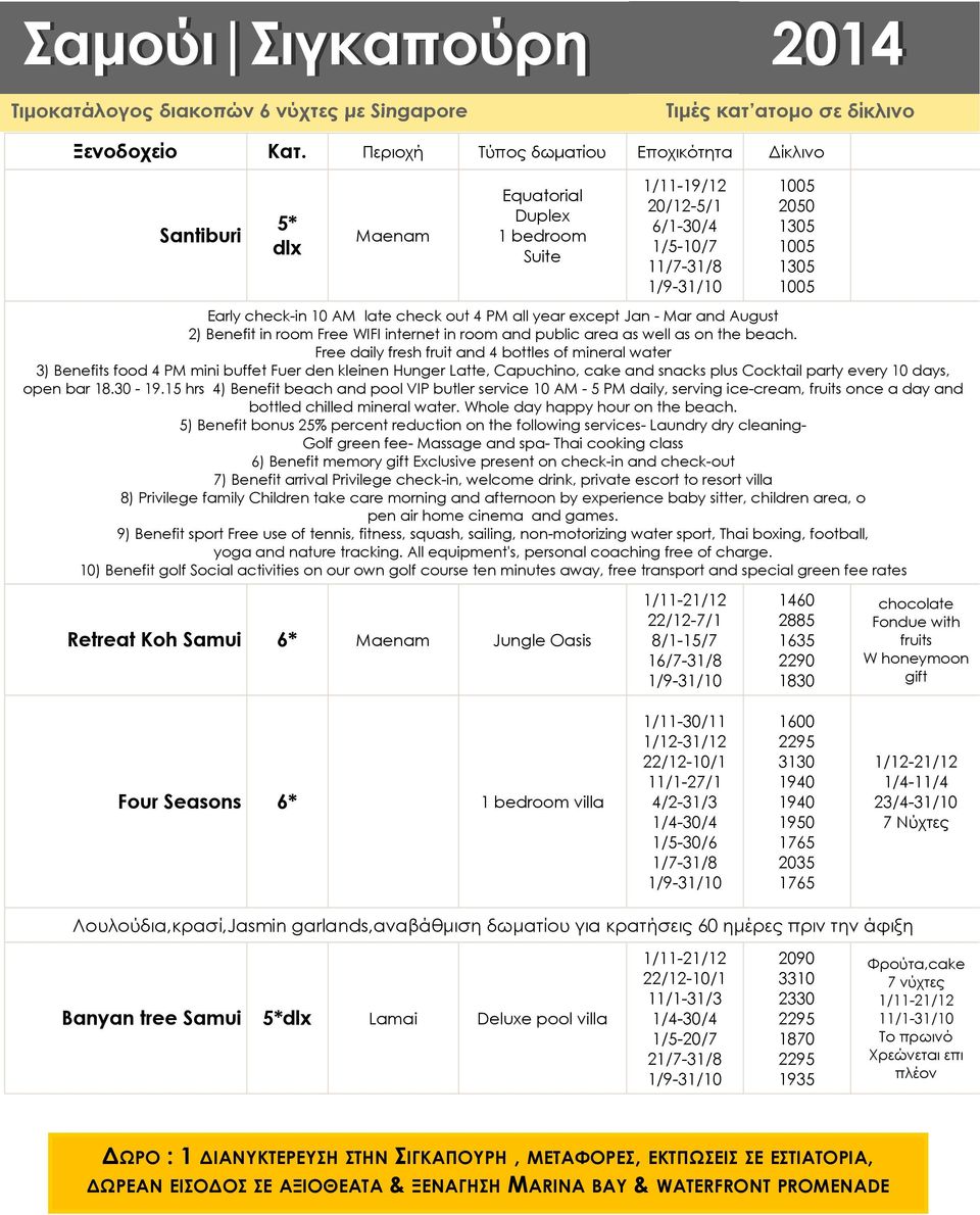 2) Benefit in room Free WIFI internet in room and public area as well as on the.