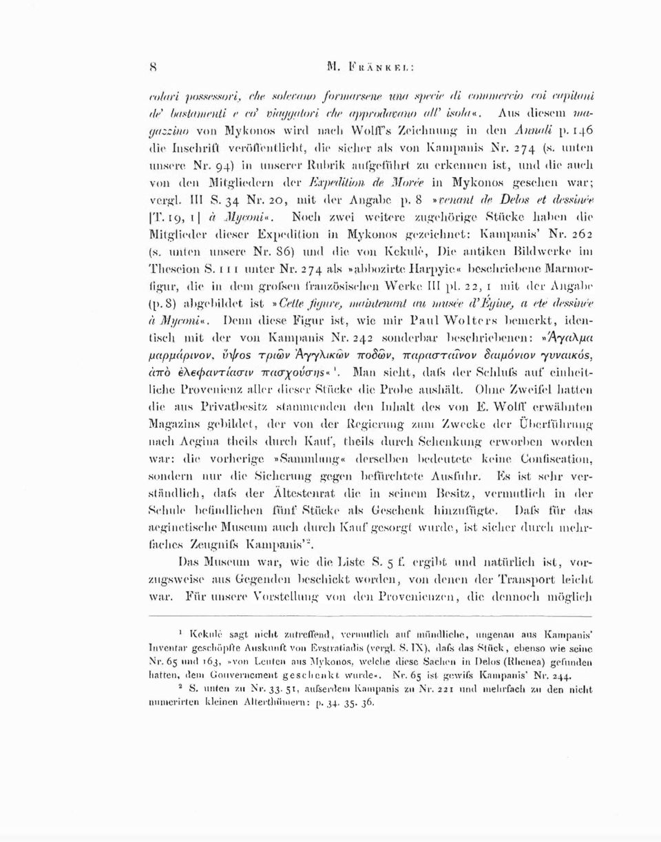 94) in unserer Rubrik aufgeführt zu erkennen ist, und die auch von den Mitgliedern der Expedition de Moree in Mykonos gesehen war; vergl. III S. 34 Nr. 20, mit der Angabe p.