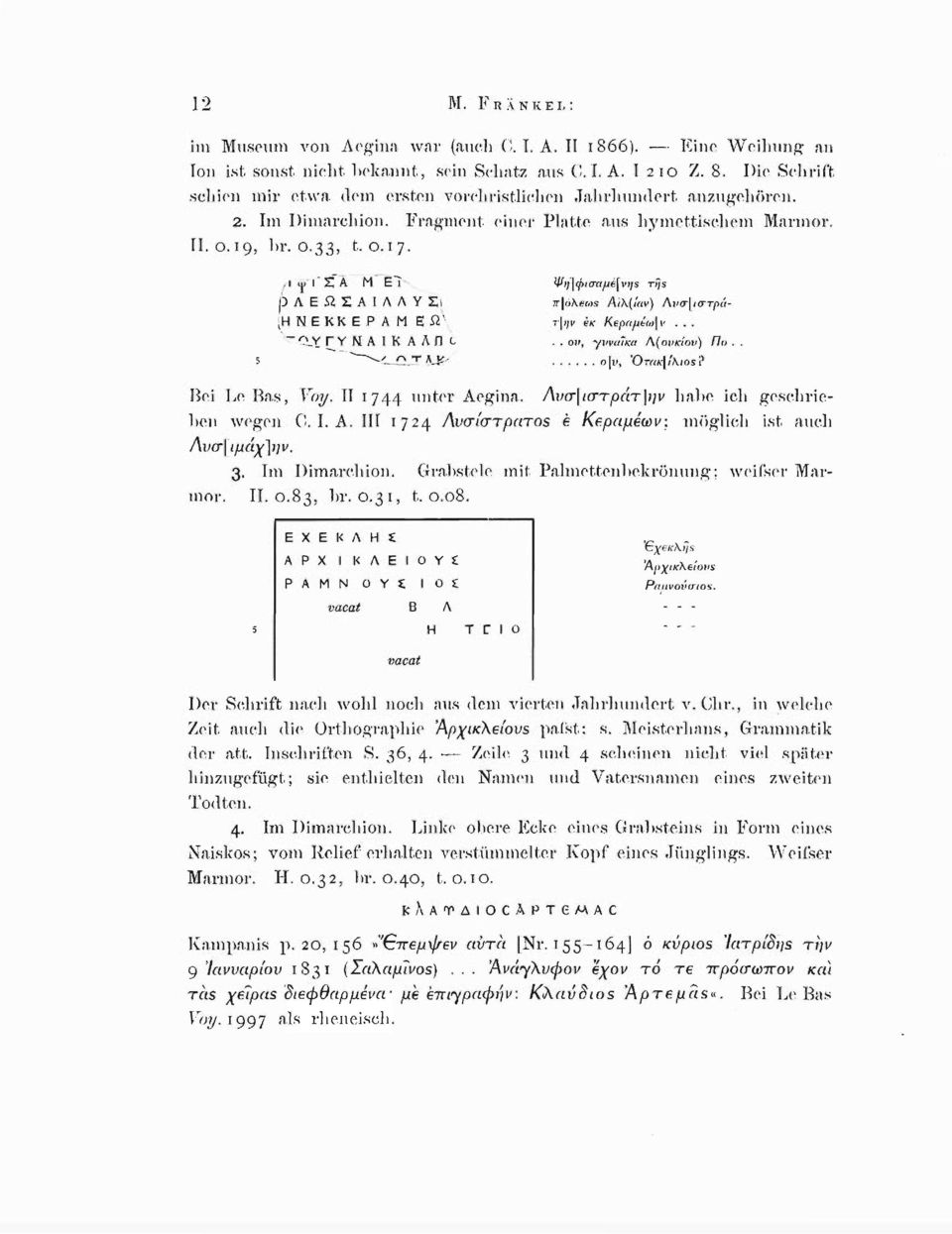 ι ^ ι ΣΓα Μ E T p Λ Ε Ω Σ Α I Λ Λ Υ Σι νη Ν Ε ΚΚ Ε Ρ Α Μ Β Ω ' ~ QJY TYNAIKAAflc 5 " r\ τ Λ Κ Ψι{\φί(ταμβ\ vtjs τηs 7r oä.6'ws Αίλ(ί'ίη') Al'cr lcttf)(tτ\ην 6K Κβραμεο)[>'..... od, yvvuthca Λ(οιικιου) Πο.