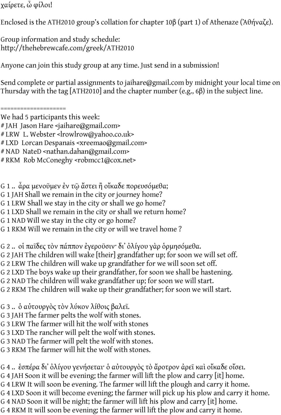 com by midnight your local time on Thursday with the tag [ATH2010] and the chapter number (e.g., 6β) in the subject line.