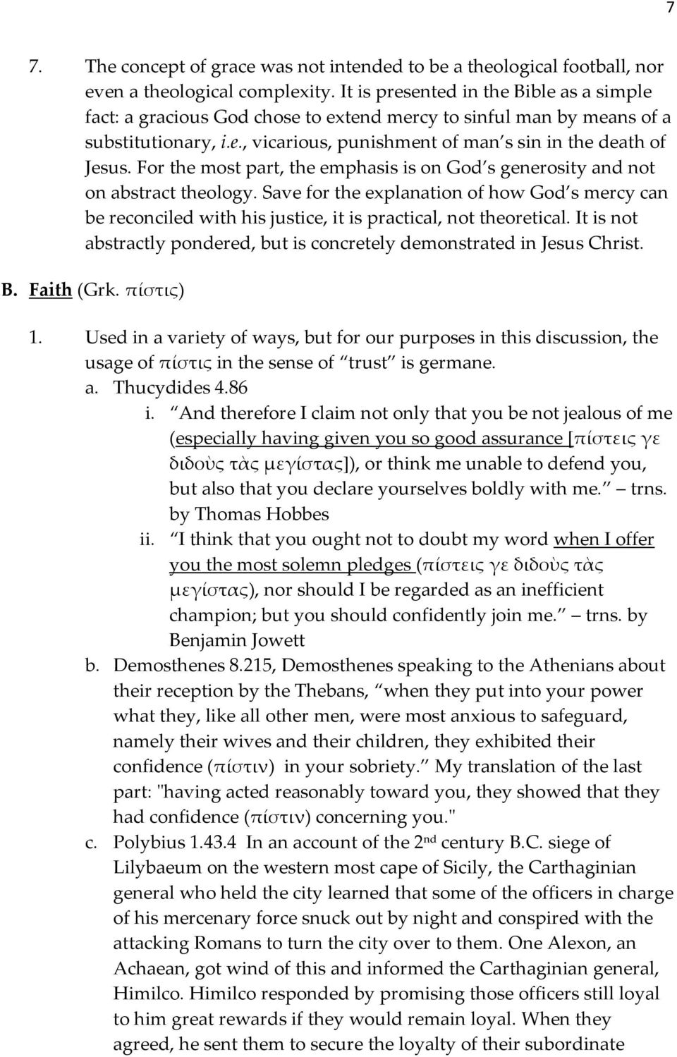 For the most part, the emphasis is on God s generosity and not on abstract theology. Save for the explanation of how God s mercy can be reconciled with his justice, it is practical, not theoretical.