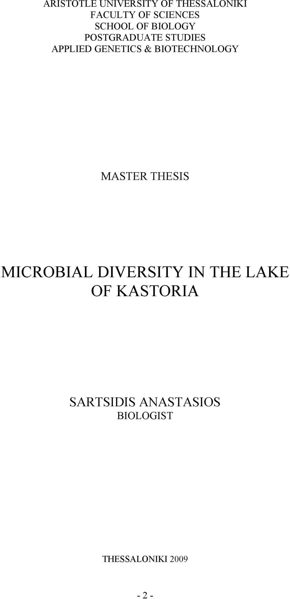 BIOTECHNOLOGY MASTER THESIS MICROBIAL DIVERSITY IN THE LAKE