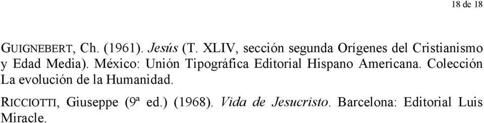 México: Unión Tipográfica Editorial Hispano Americana.