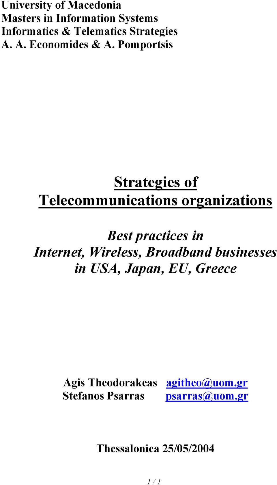 Pomportsis Strategies of Telecommunications organizations Best practices in Internet,