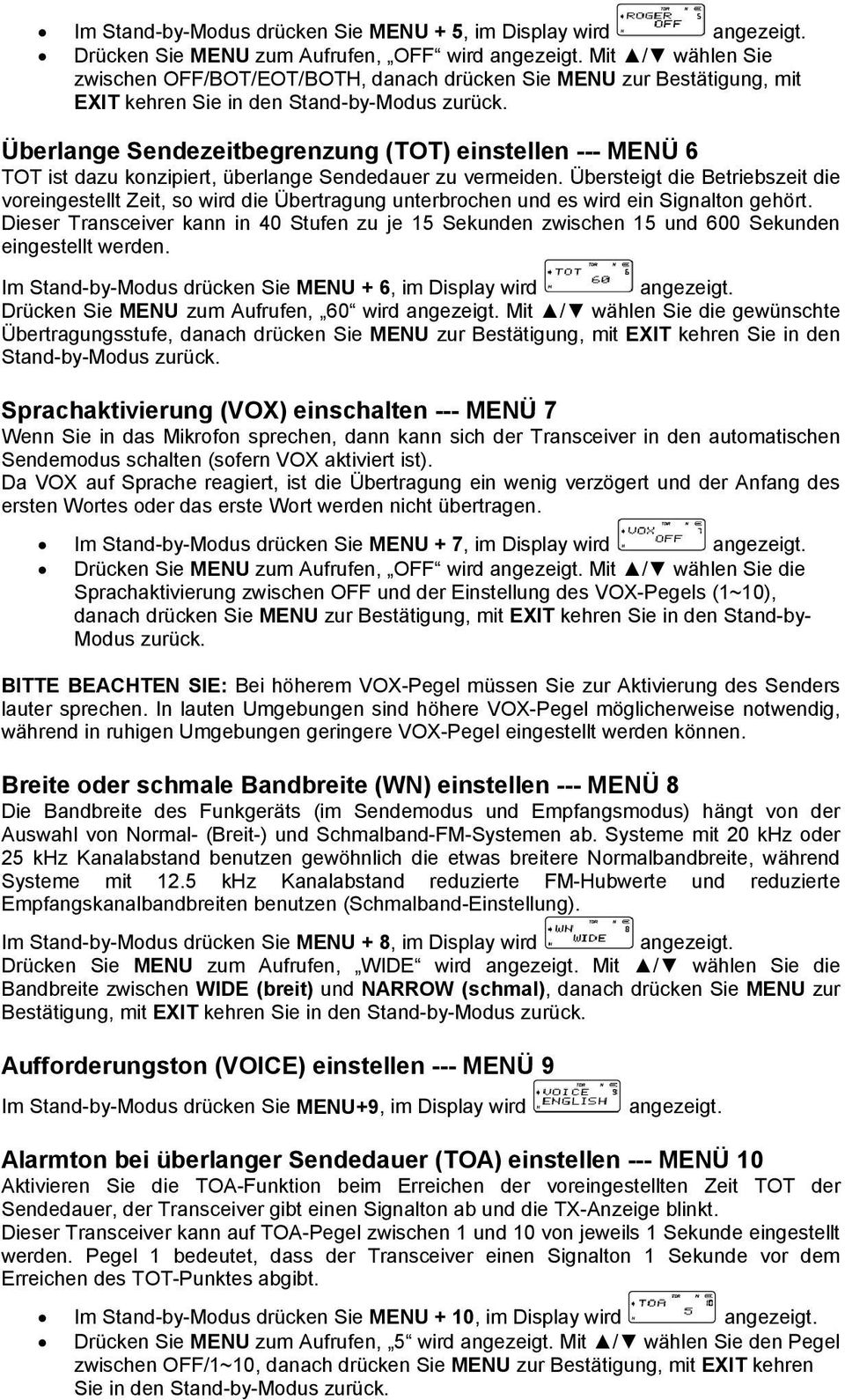 Überlange Sendezeitbegrenzung (TOT) einstellen --- MENÜ 6 TOT ist dazu konzipiert, überlange Sendedauer zu vermeiden.