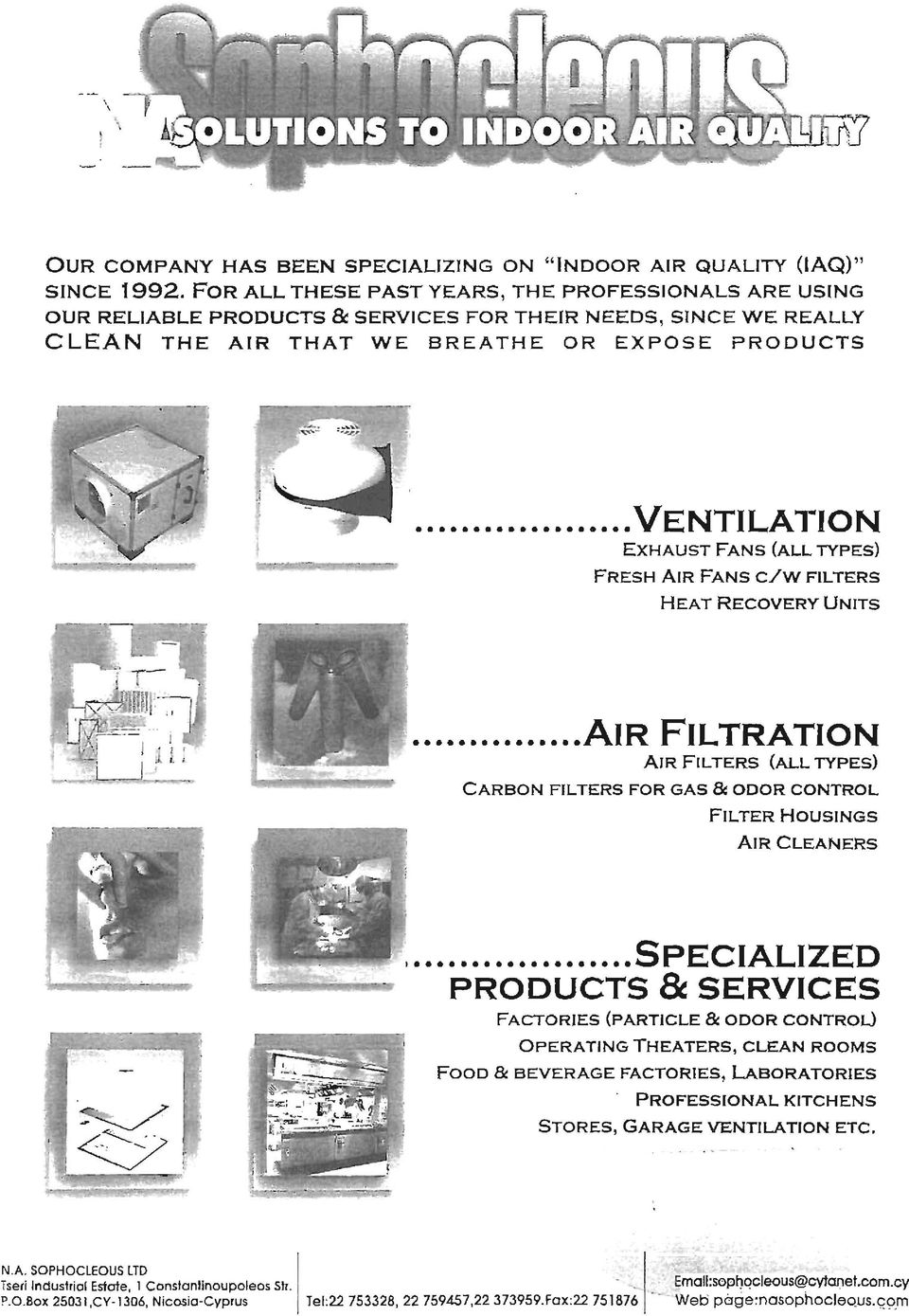 ..VENΤILAΤΙΟΝ EXHAU5T FAN5 (ALL ΤΥΡΕ5) FRE5H AIR FAN5 c/w FILTER5 ΗΕΑΤ RECOVERY UNIT5.