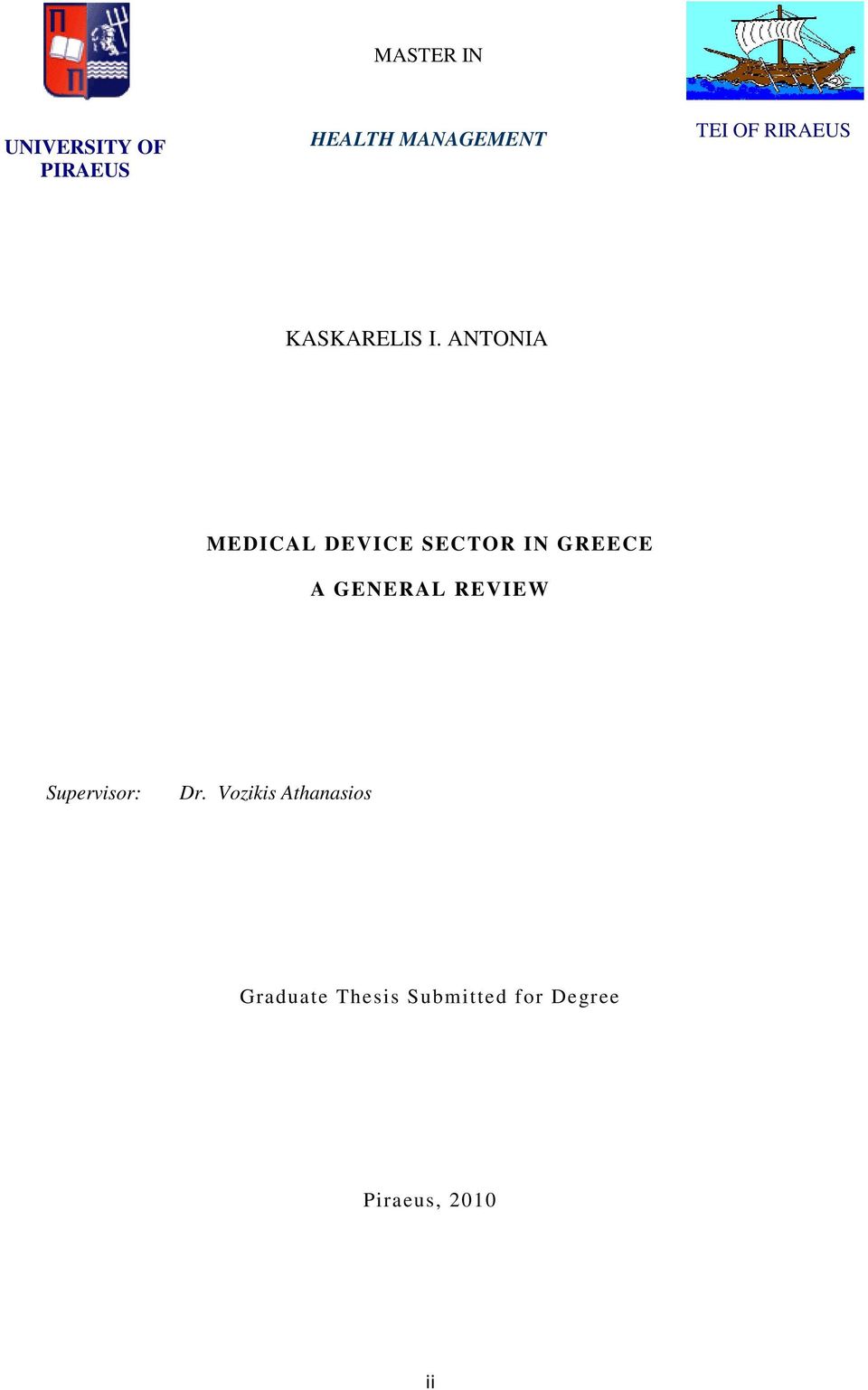 ANTONIA MEDICAL DEVICE SECTOR IN GREECE A GENERAL