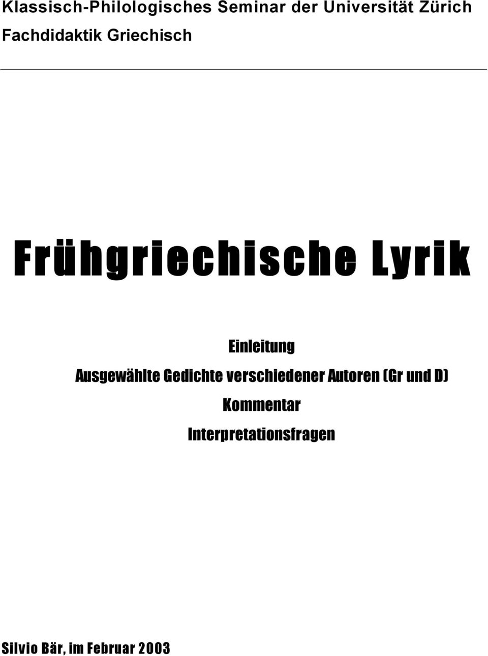 Einleitung Ausgewählte Gedichte verschiedener Autoren