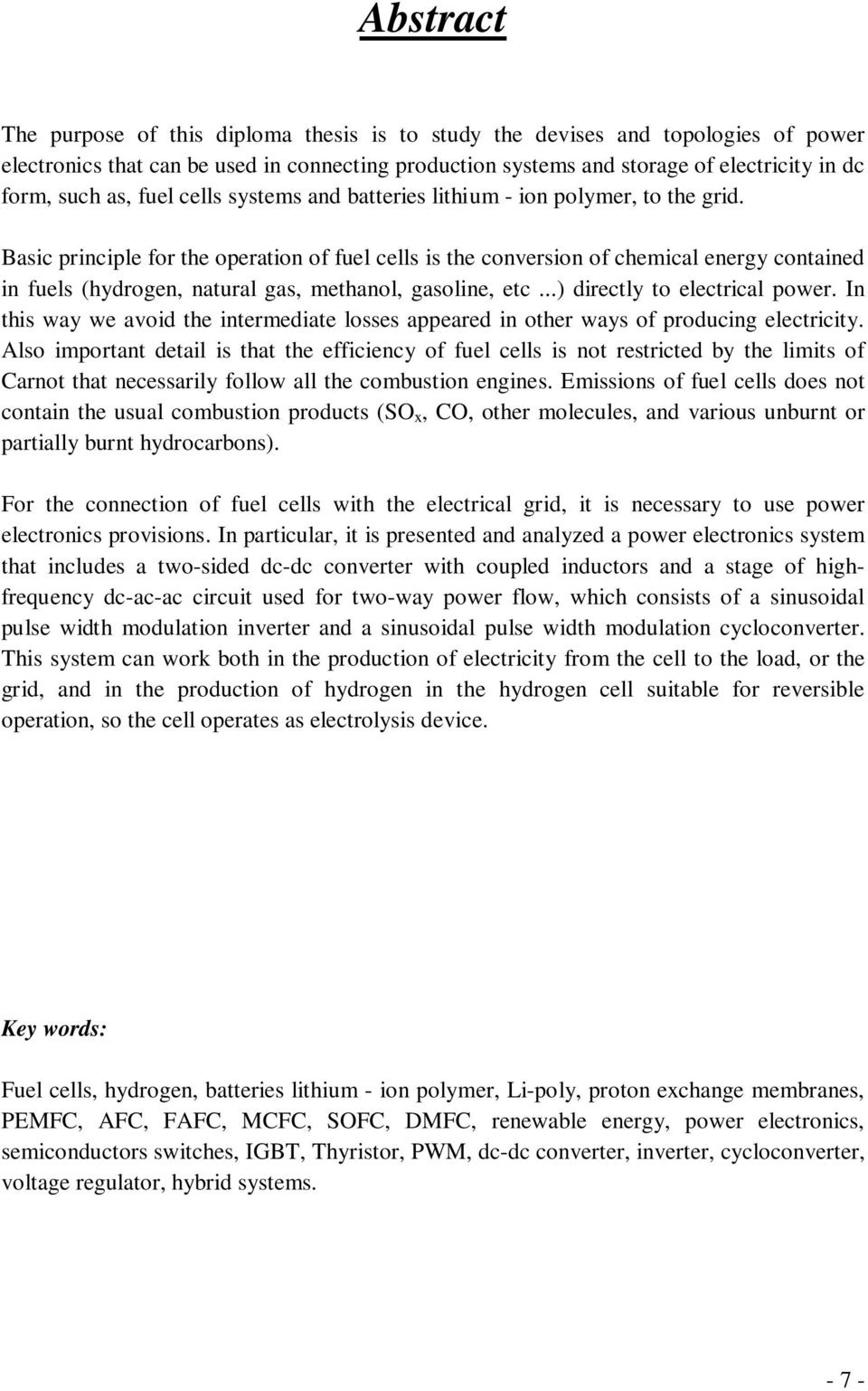 ..) drectly to electrcal power. In ths way we aod the ntermedate losses appeared n other ways of producng electrcty.